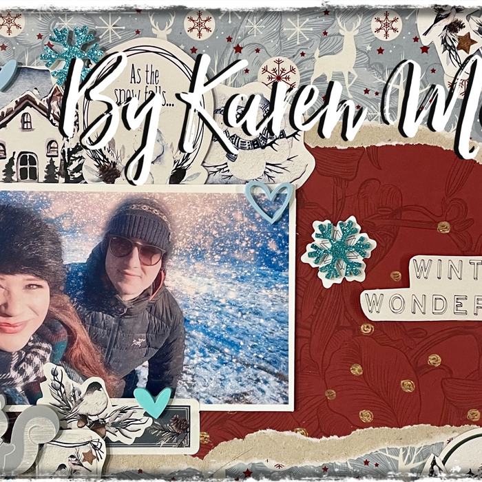 Winter wonderland: Layout By Karen Moss