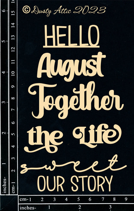 Hello August